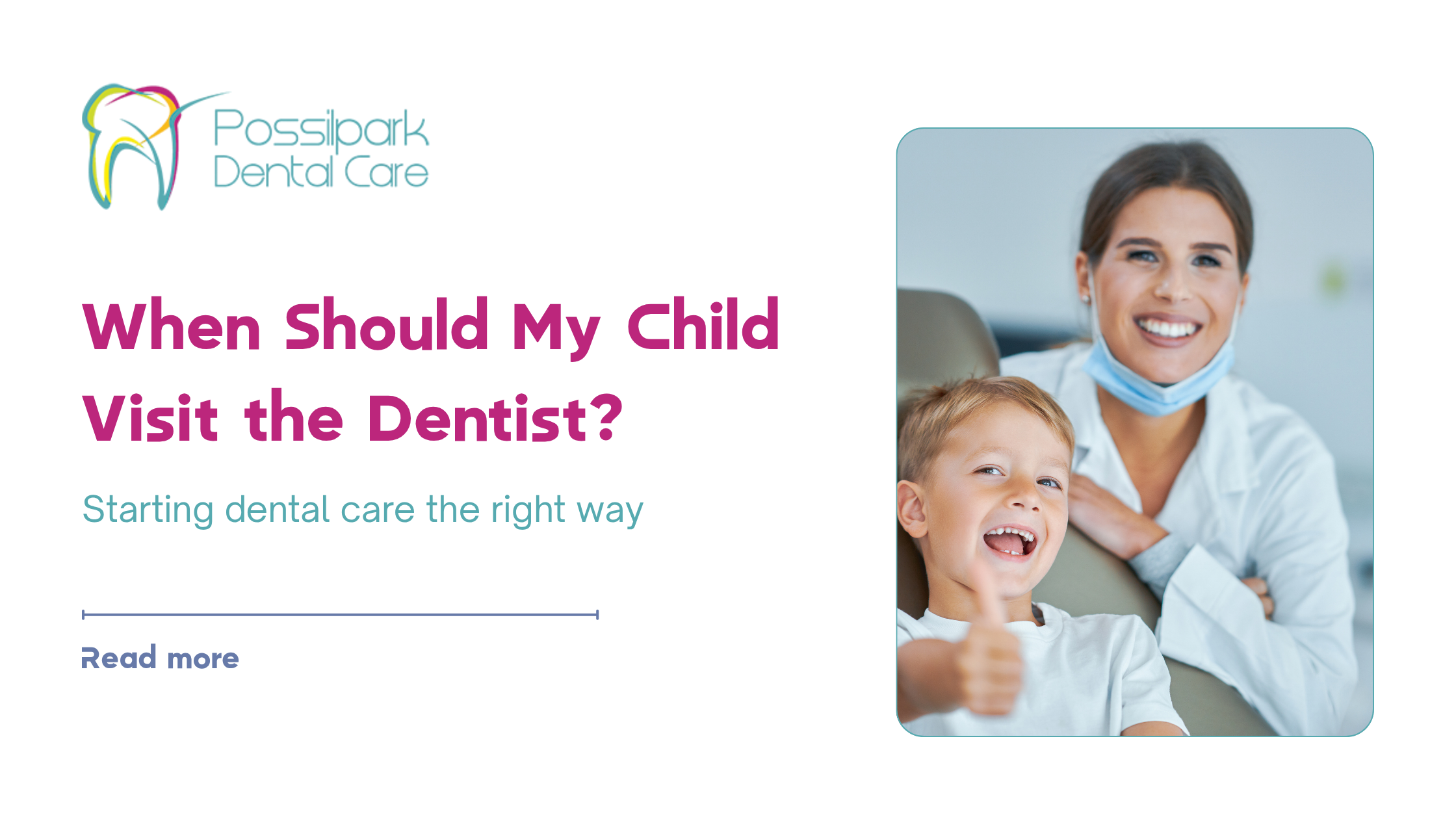 Is It Too Early to Think About My Child’s Dental Health? | Envisage Dentistry Possilpark
