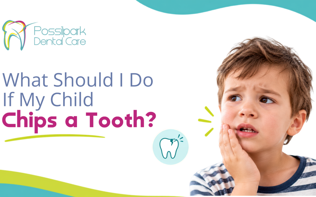 Child Chipped a Tooth? What to Do | Possilpark Dentist 